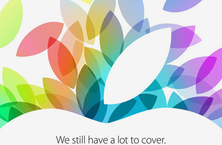 אירוע אפל אייפד אוקטובר. "יש לנו עוד הרבה מה לכסות", נכתב בהזמנה אירוע אפל אייפד אוקטובר. "יש לנו עוד הרבה מה לכסות", נכתב בהזמנה